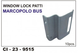 Car International Window Lock Patti Only Marcopolo  CI-9515