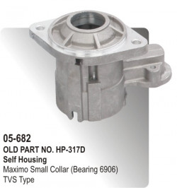 Self Housing Maximo Small Collar (Bearing 6906) equivalent to TVS Type (HP-05-682)